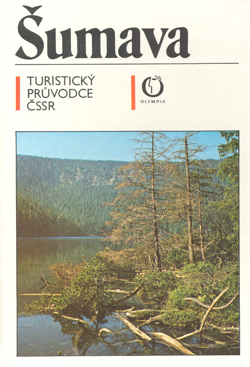Šumava : turistický průvodce ČSSR