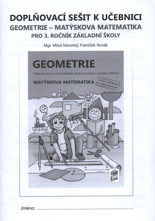Geometrie : Matýskova matematika : pro 3. ročník základní školy