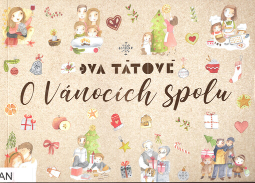 O Vánocích spolu : příběhy o rodinách, lásce a důležitých poselstvích Vánoc