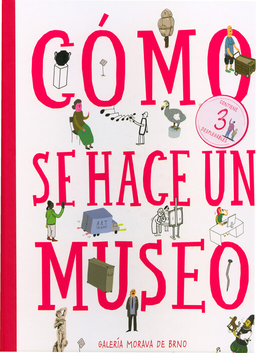 Cómo se hace un Museo