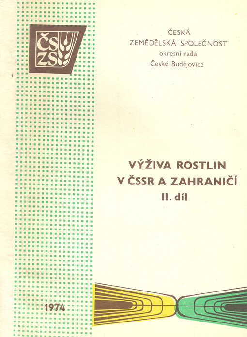 Výživa rostlin v ČSSR a v zahraničí. II. díl