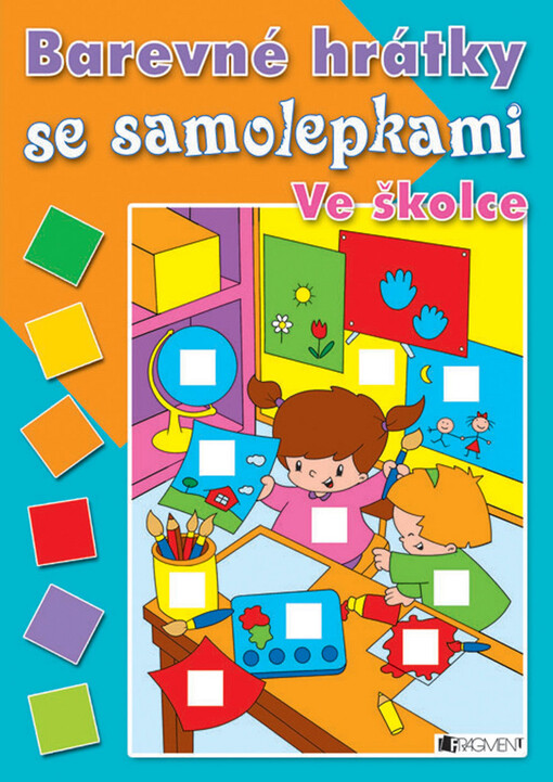 Barevné hrátky se samolepkami. Ve školce