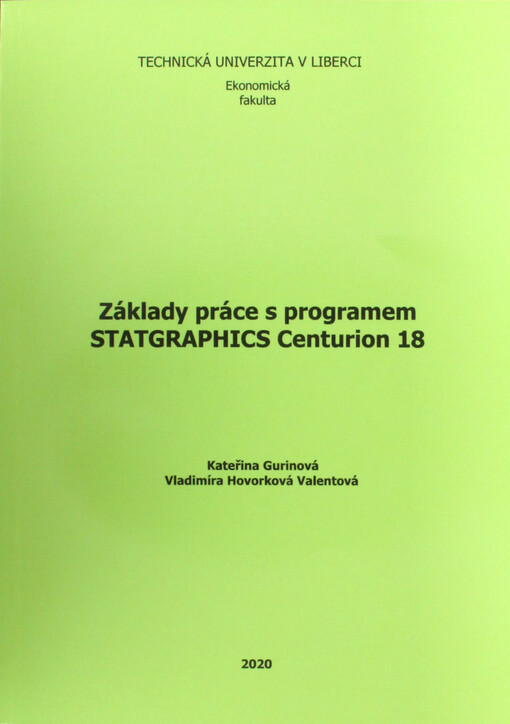 Základy práce s programem STATGRAPHICS Centurion 18