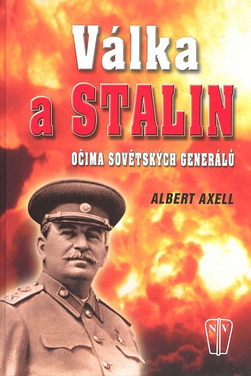 Válka a Stalin očima sovětských generálů