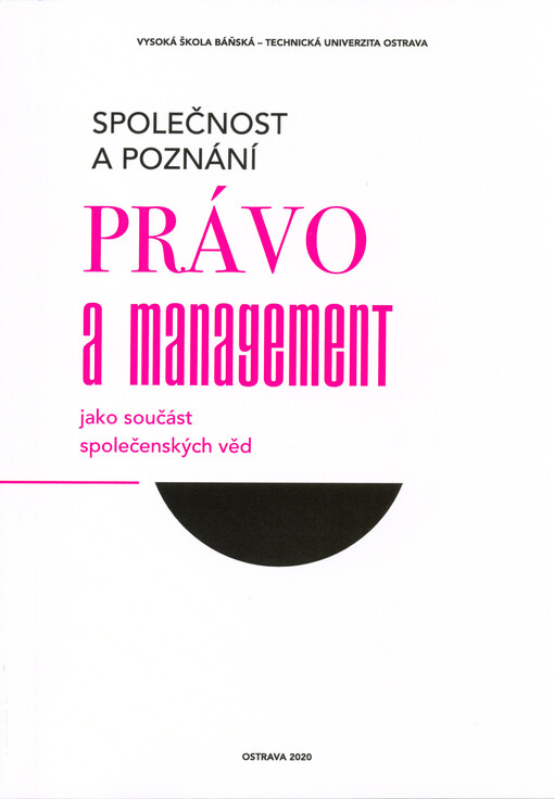 Společnost a poznání : právo a management jako součást společenských věd