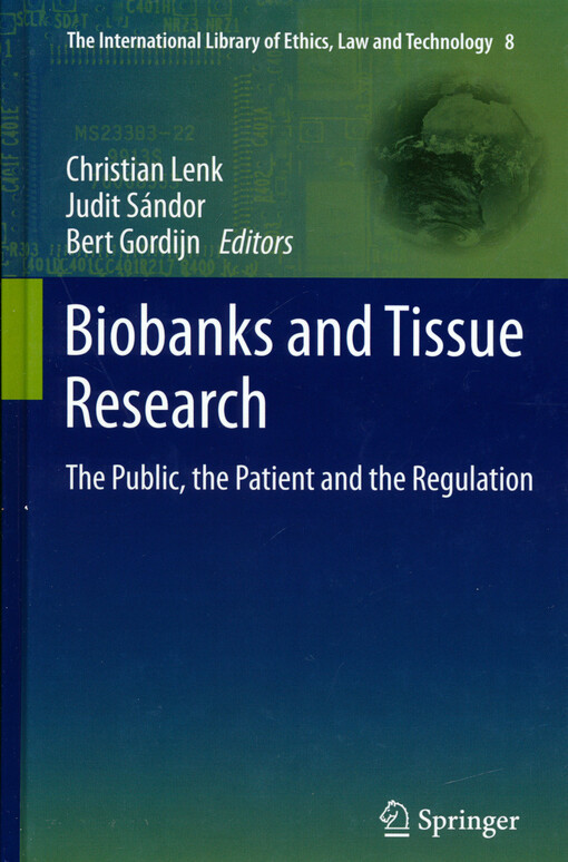 Biobanks and tissue research : the public, the patient and the regulation