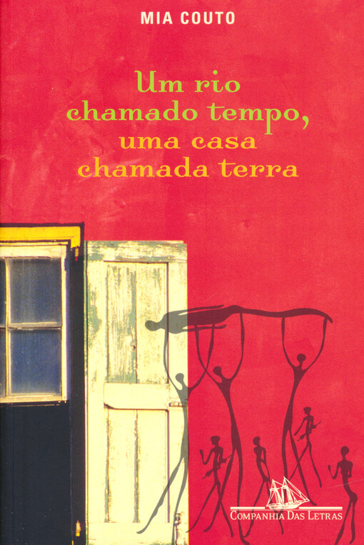 Um rio chamado tempo, uma casa chamada terra