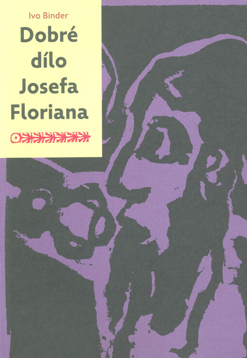 Dobré dílo Josefa Floriana
