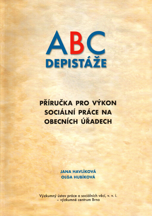 ABC depistáže : příručka pro výkon sociální práce na obecních úřadech