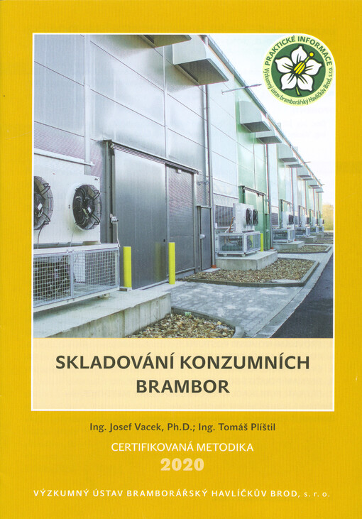 Skladování konzumních brambor : certifikovaná metodika