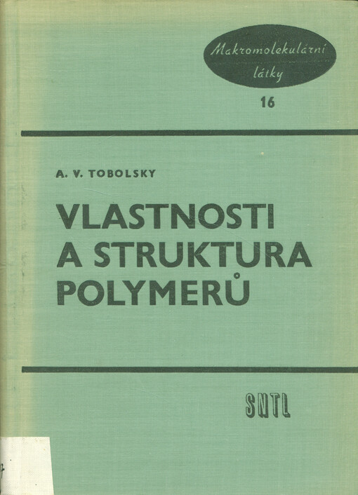 Vlastnosti a struktura polymerů