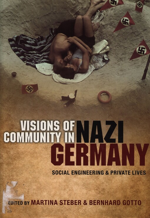 Visions of community in Nazi Germany