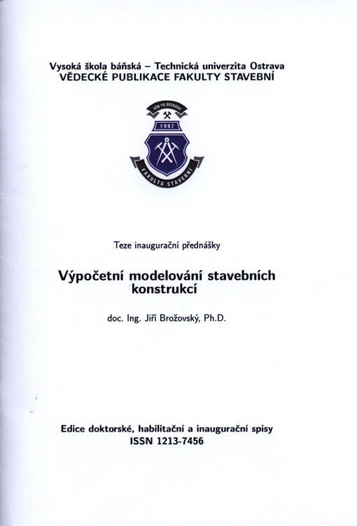 Výpočetní modelování stavebních konstrukcí : teze inaugurační přednášky