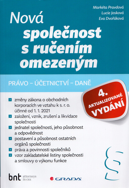 Nová společnost s ručením omezeným : právo - účetnictví - daně