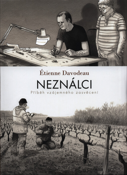 Neználci : příběh vzájemného zasvěcení