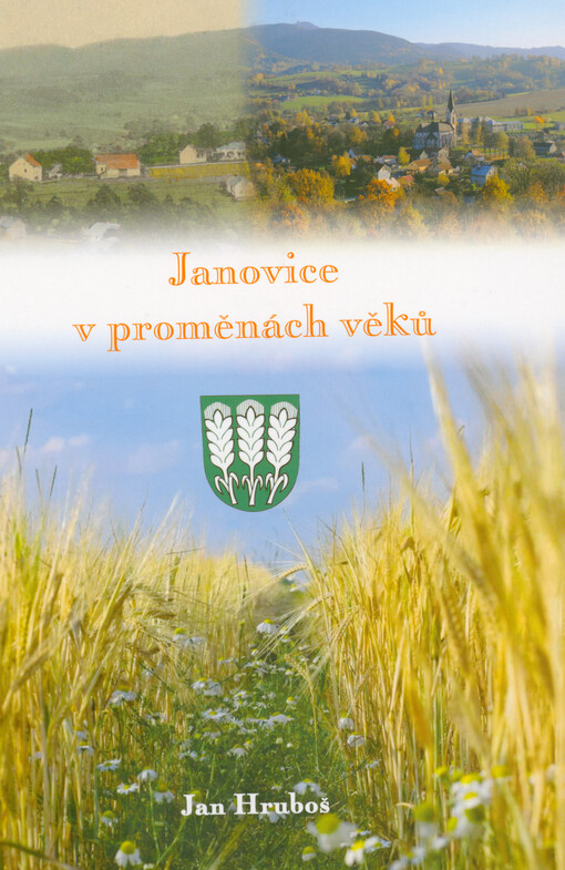 Janovice v proměnách věků
