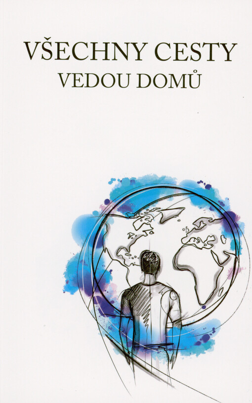 Všechny cesty vedou domů