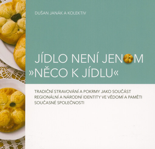 Jídlo není jenom 