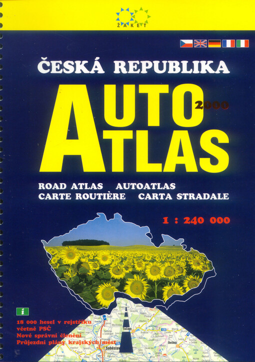 Česká republika autoatlas 1:240^000 : 18 000 hesel v rejstříku včetně PSČ, nové správní členění ČR, průjezdní plány krajských měst, památky UNESCO