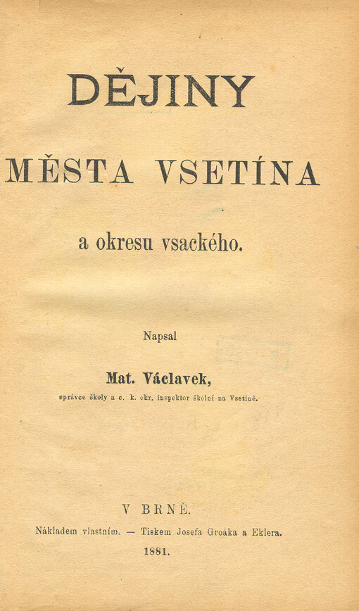 Dějiny města Vsetína a okresu vsackého