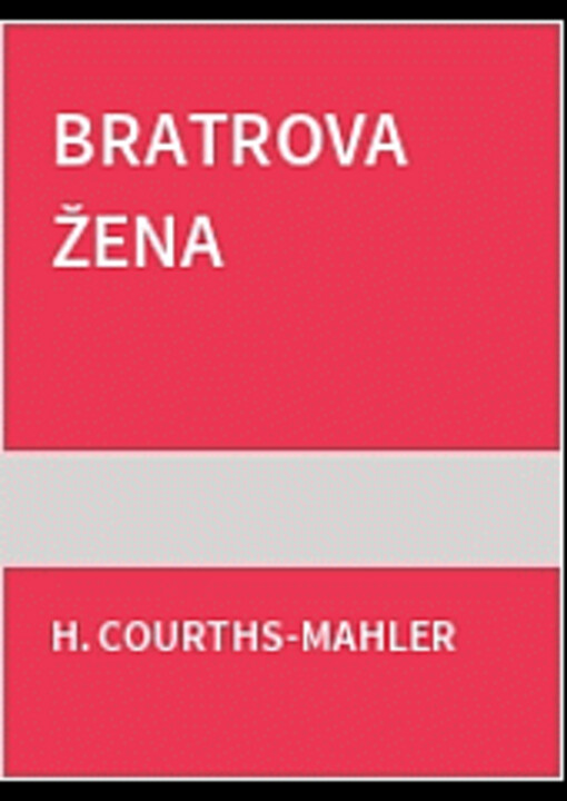 Bratrova žena