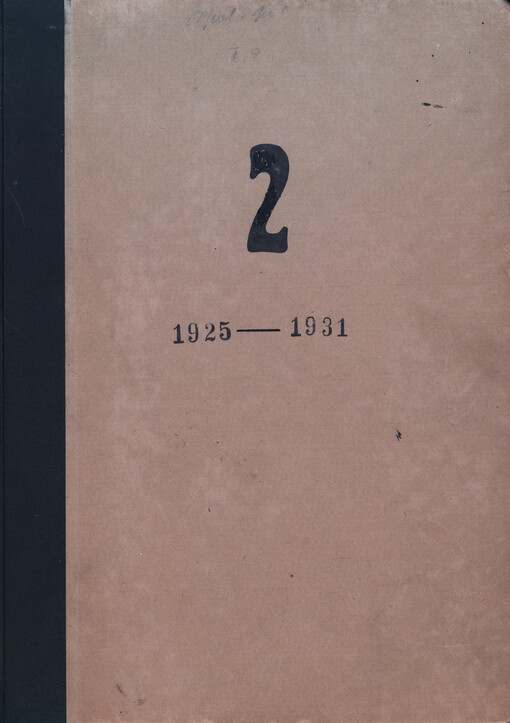 [Soupis archivního materiálu k dějinám dělnického hnutí a KSČ v jižních Čechách. 2, 1925-1931]