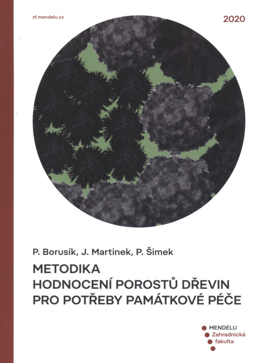 Metodika hodnocení porostů dřevin pro potřeby památkové péče