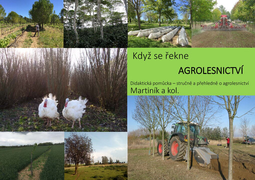 Když se řekne agrolesnictví : didaktická pomůcka - stručně a přehledně o agrolesnictví