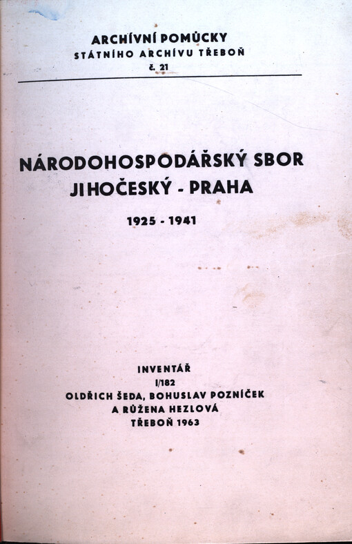 Národohospodářský sbor jihočeský Praha 1925-1941: inventář I/182