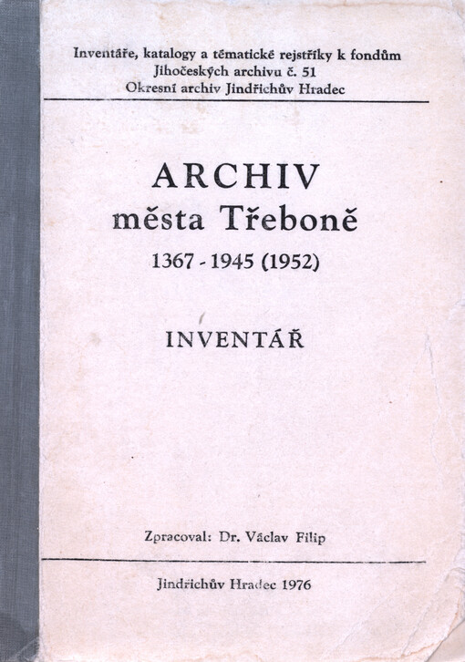 Archiv města Třeboně 1367-1945(1952) : inventář 78