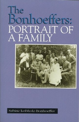 The Bonhoeffers: portrait of a family