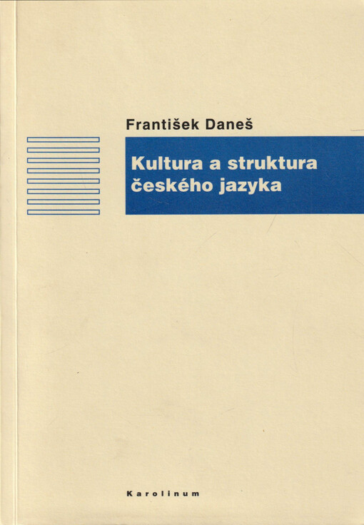Kultura a struktura českého jazyka