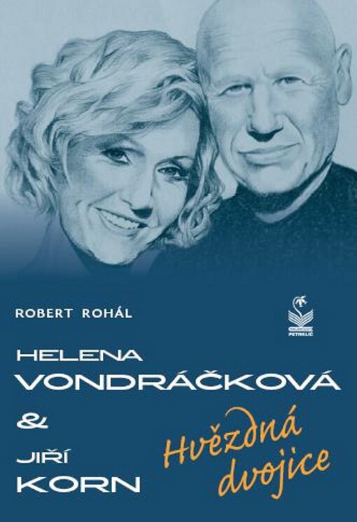 Helena Vondráčková, Jiří Korn: hvězdná dvojice