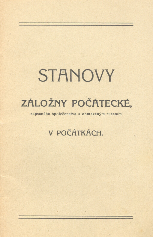 Stanovy záložny počátecké : zapsaného společenstva s ručením obmezeným : v Počátkách