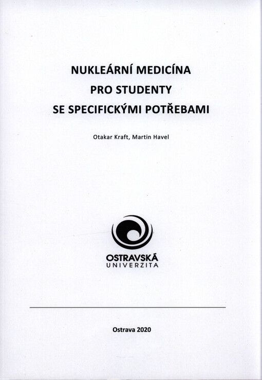 Nukleární medicína pro studenty se specifickými potřebami