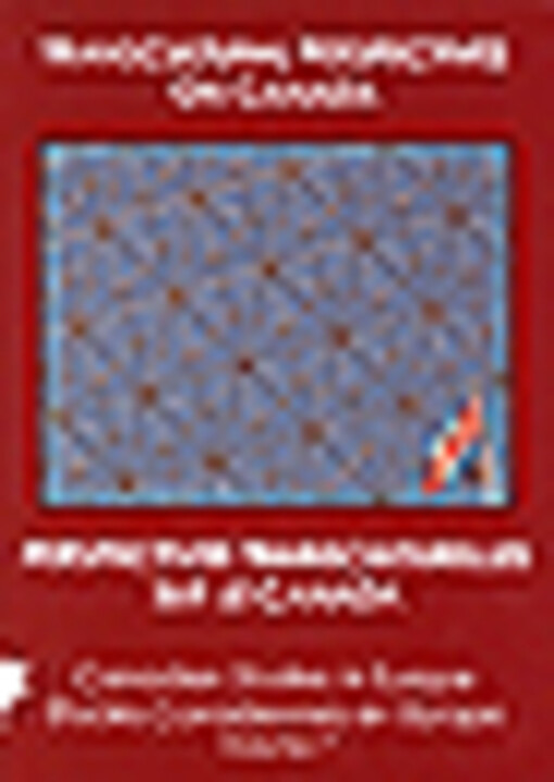 Transcultural perspectives on Canada = Perspectives transculturelles sur le Canada