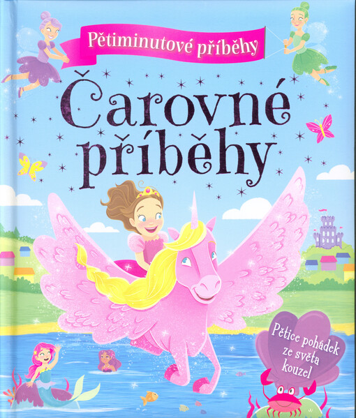 Čarovné příběhy : pětiminutové příběhy