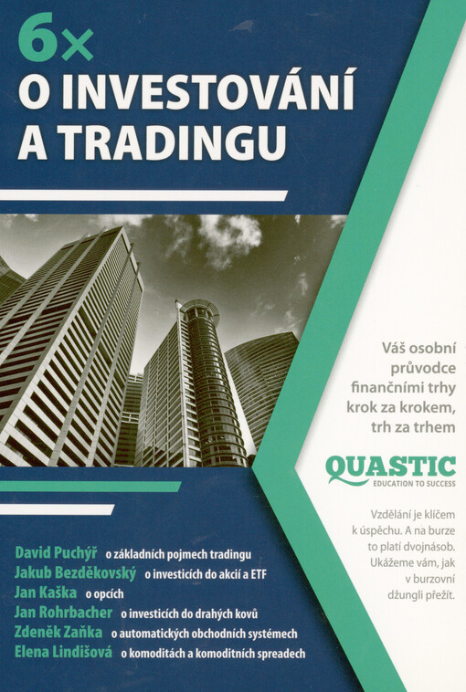 6x o investování a tradingu