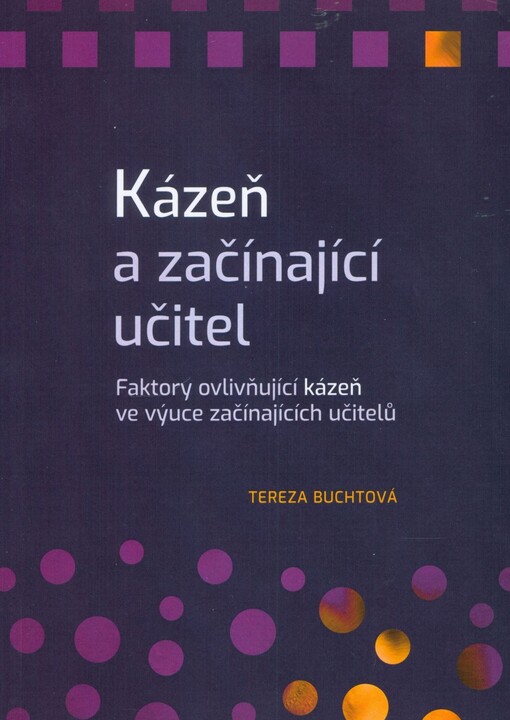 Kázeň a začínající učitel
