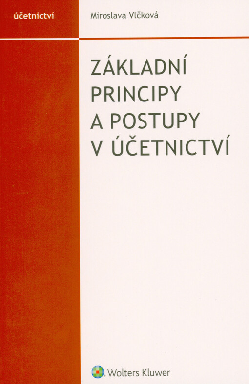 Základní principy a postupy v účetnictví