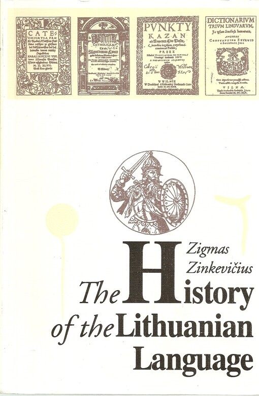 The history of the Lithuanian language