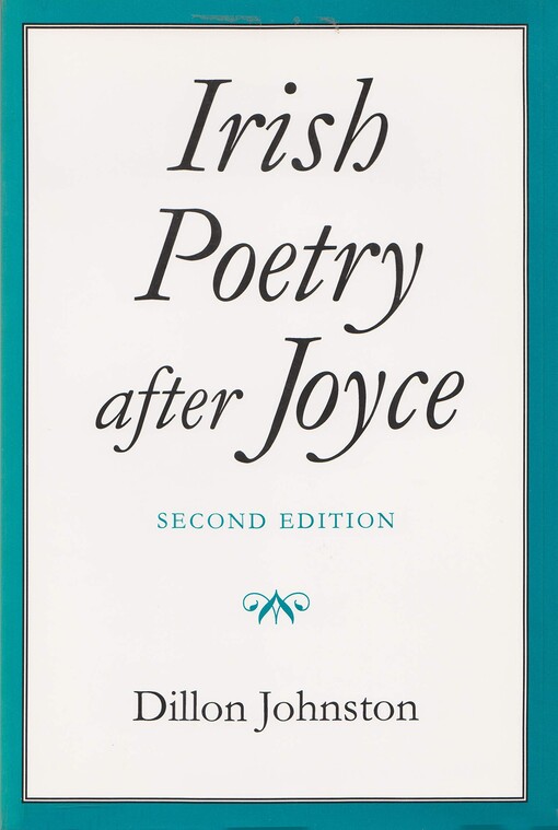 Irish Poetry After Joyce (Irish Studies)