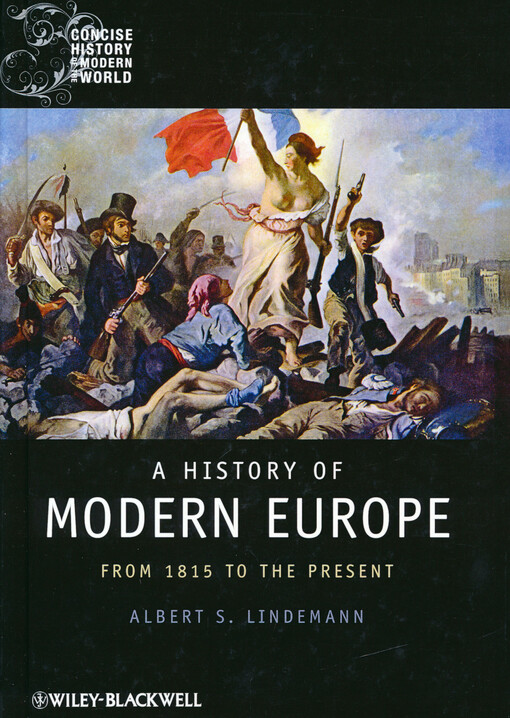 A history of modern Europe : from 1815 to the present