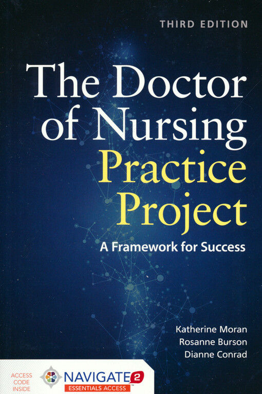 The doctor of nursing practice project : a framework for success