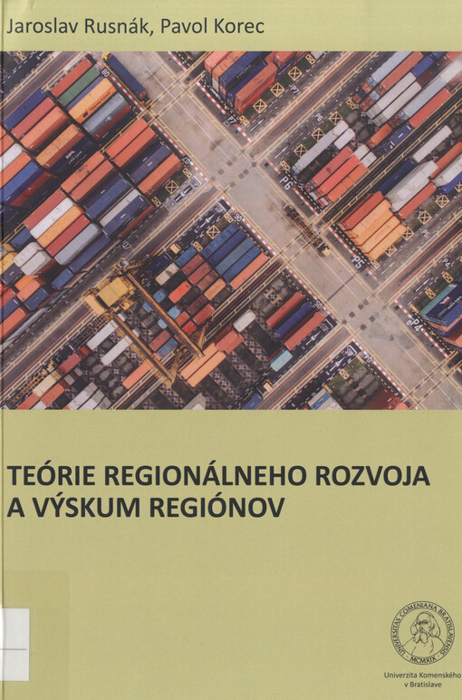 Teórie regionálneho rozvoja a výskum regiónov