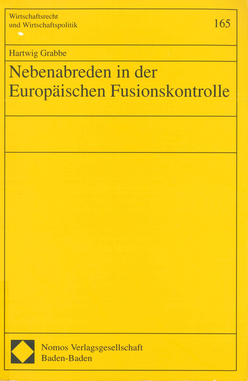 Nebenabreden in der Europäischen Fusionskontrolle