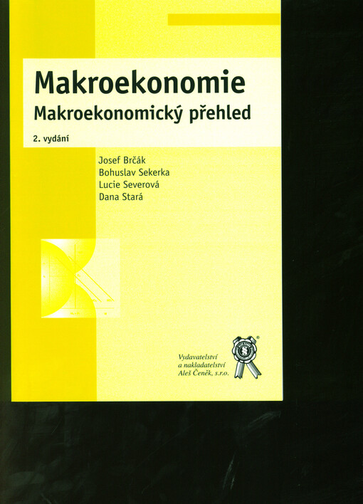Makroekonomie : makroekonomický přehled