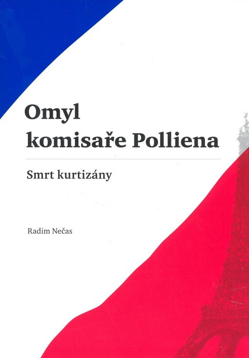 Omyl komisaře Polliena: smrt kurtizány