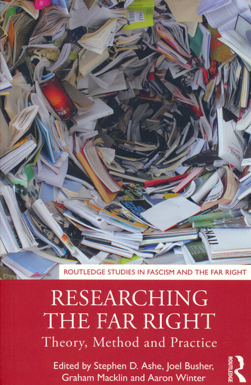 Researching the far right : theory, method and practice