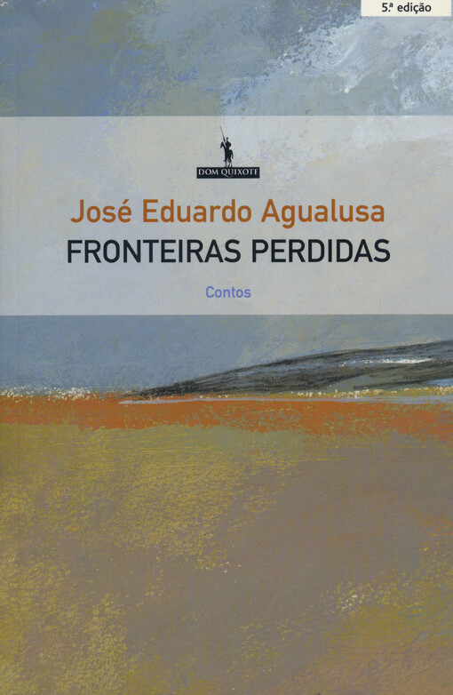 Fronteiras perdidas : contos para viajar